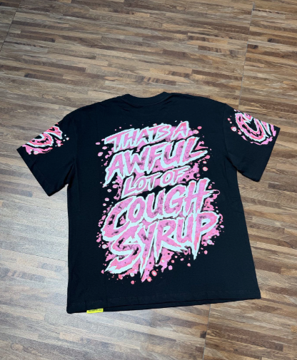 Awful Lot Of Cough Syrup Graphic Tee